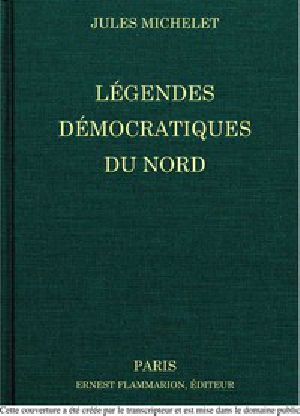 [Gutenberg 47522] • Légendes démocratiques du Nord